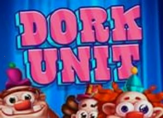 Dork Unit Hacksaw gaming